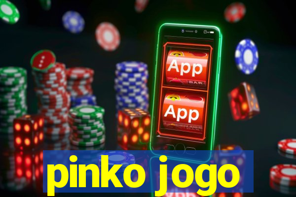 pinko jogo